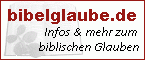 Bibelglaube - Infos rund um die Bibel